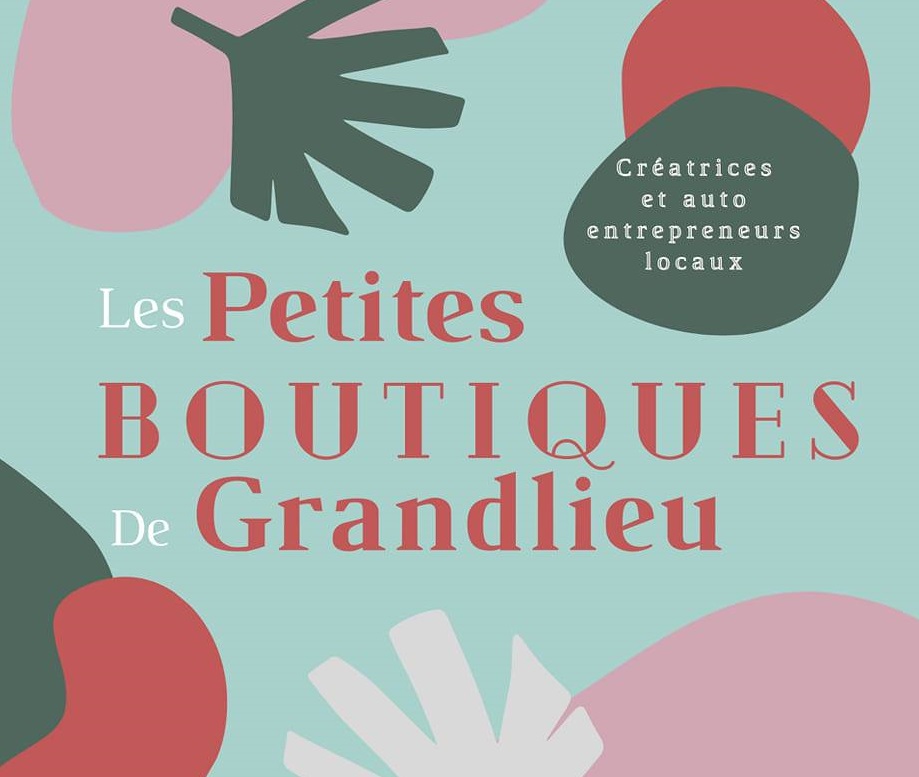 Petites Boutiques de Grand Lieu