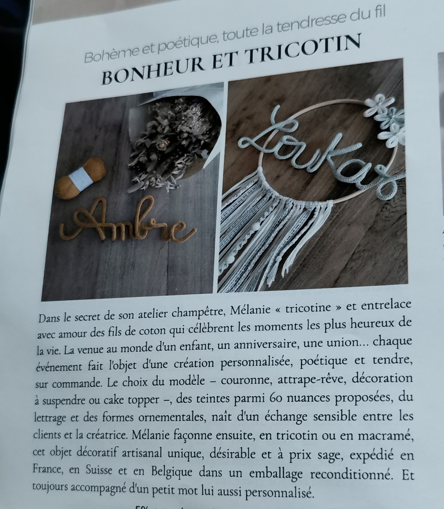 Bonheur et Tricotin Découvrez Bonheur et Tricotin, l'adresse de référence pour les amateurs de tricotin, en vedette dans le magazine Gala. Des créations uniques et durables pour les passionnés du fil !